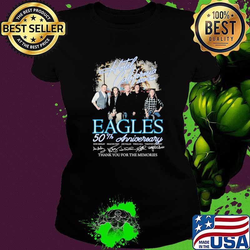 Hotel California 2021 Tour Eagles 50th Anniversary Thank You For The momories Shirt Ladies tee Hotel California 2021 Tour Eagles 50th Anniversary Thank You For The momories Shirt Ladies tee