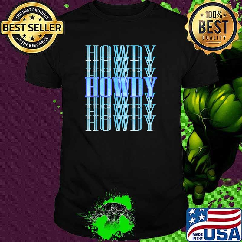 Howdy Cow Girl Western Country Southern Rodeo T-Shirt Howdy Cow Girl Western Country Southern Rodeo T-Shirt