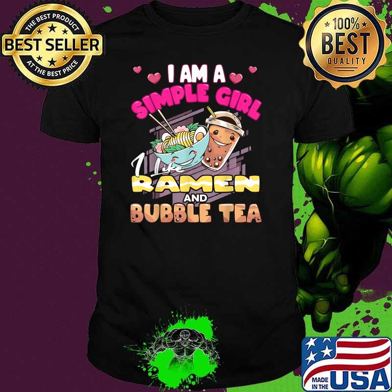 I am a simple girl Ramen And Bubble Tea Noods Korean T-Shirt