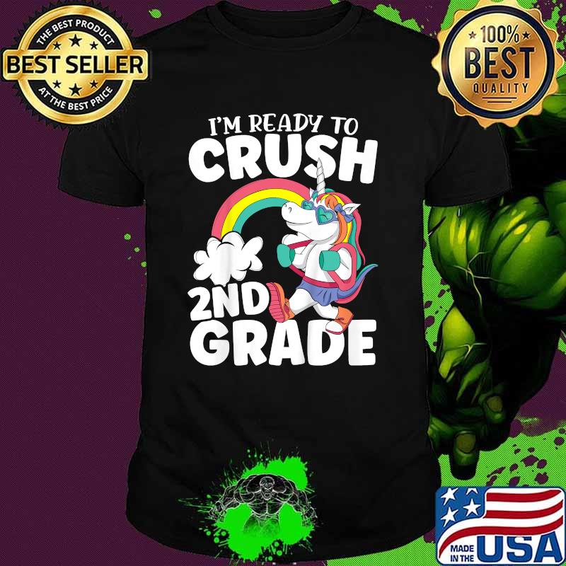 I'm Ready To Crush 2nd Grade Back To School Unicorn T-Shirt