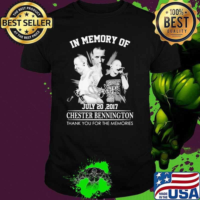 In Memory Of July 20 2017 Chester Bennington Thank You For The Memories shirt
