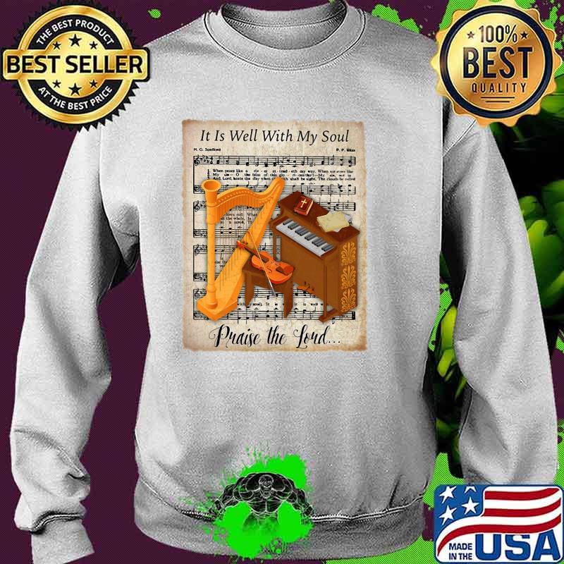 It is well with my soul praise the sound christ Sweater It is well with my soul praise the sound christ Sweater