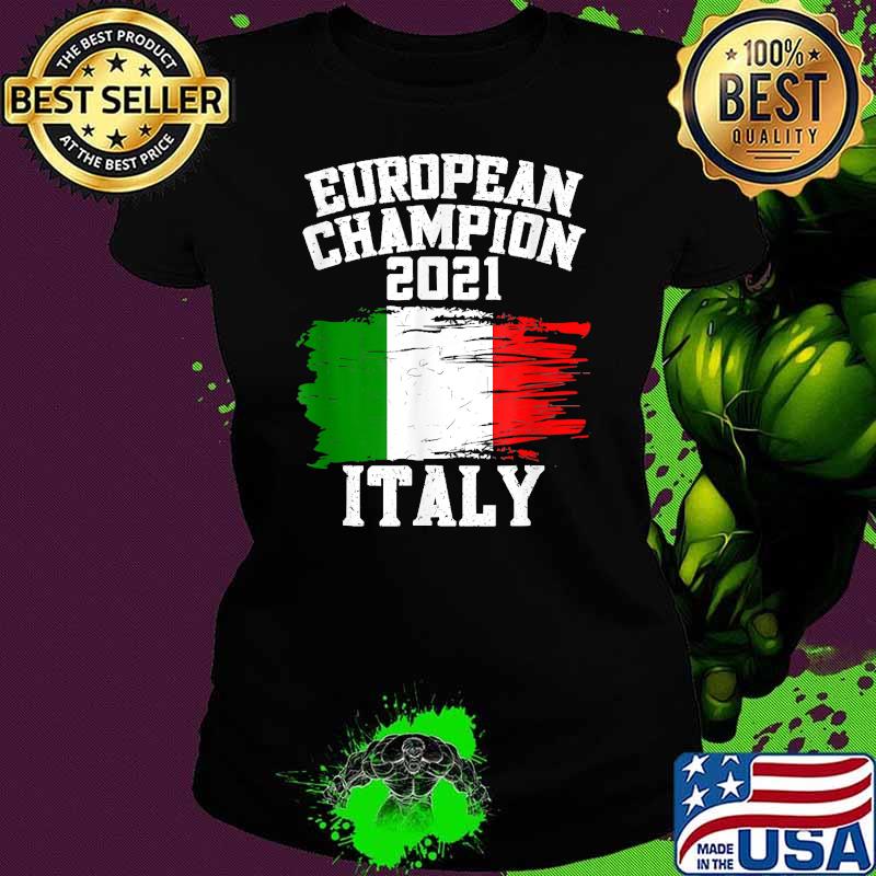 Italian Flag European Champion 2021 Football Italy Shirt Ladies tee Italian Flag European Champion 2021 Football Italy Shirt Ladies tee