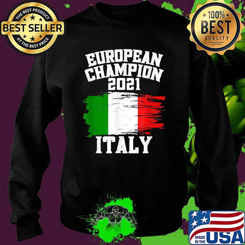 Italian Flag European Champion 2021 Football Italy Shirt Sweater Italian Flag European Champion 2021 Football Italy Shirt Sweater