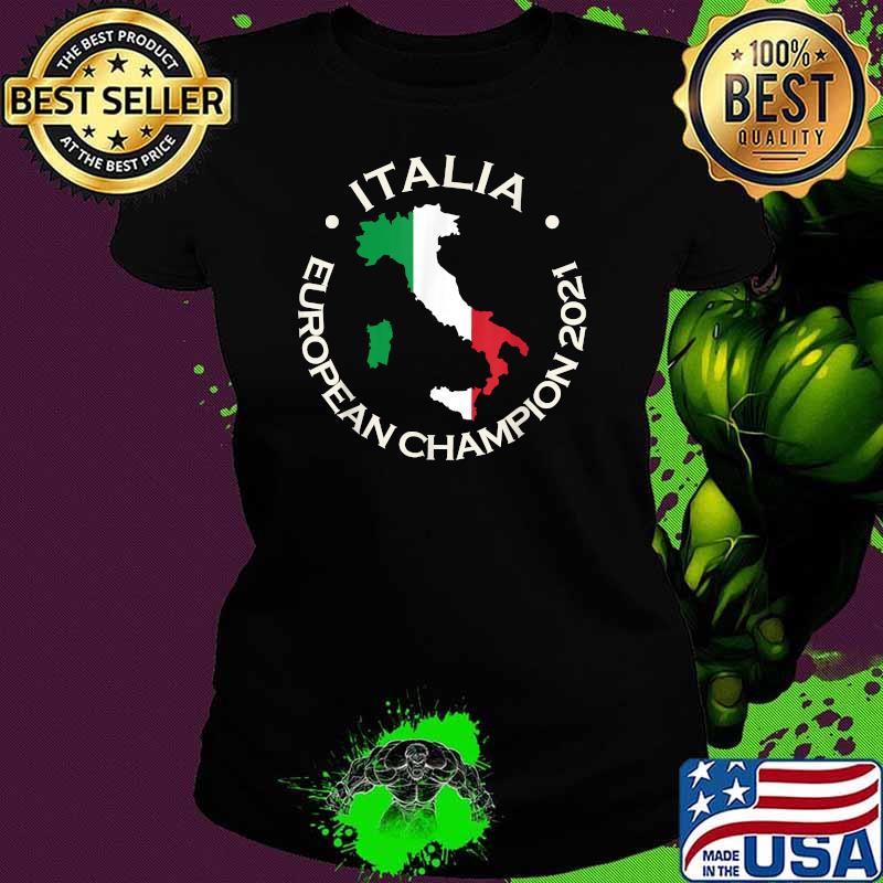 Italian Flag European Champion 2021 Football T-Shirt Ladies tee Italian Flag European Champion 2021 Football T-Shirt Ladies tee
