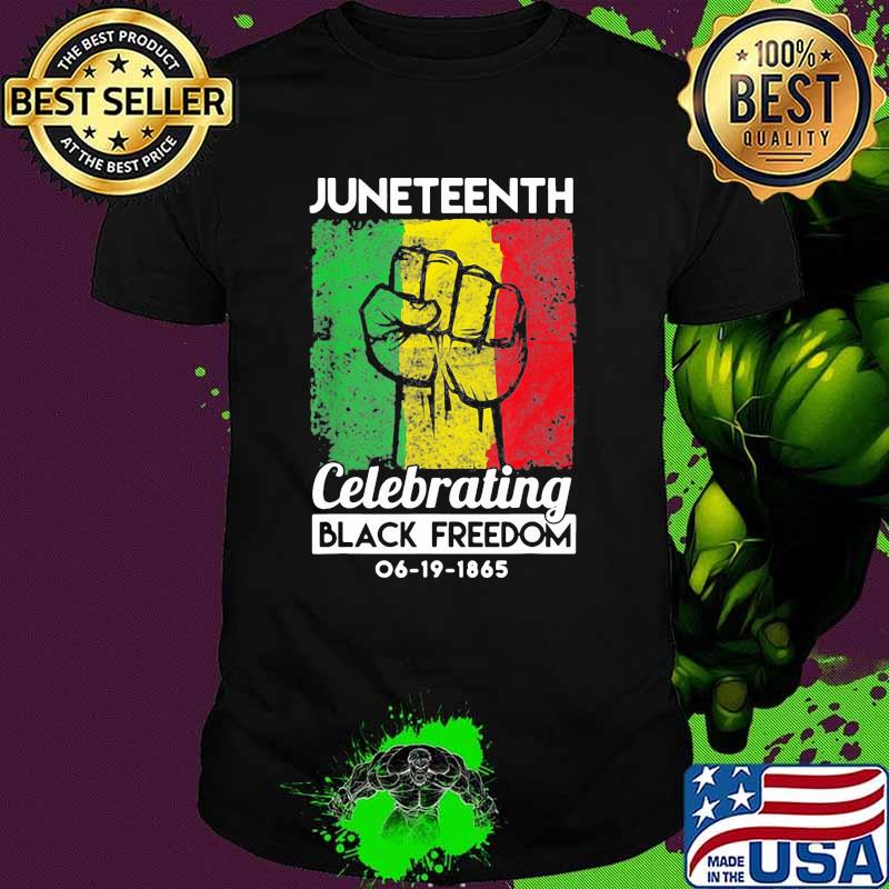 Juneteenth celebrating black freedom 1865 flag shirt