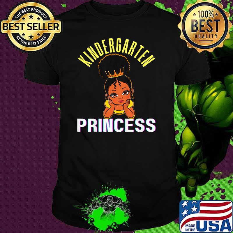 Kids Kindergarten Princess Black Girl Magic Brown Skin Shirt