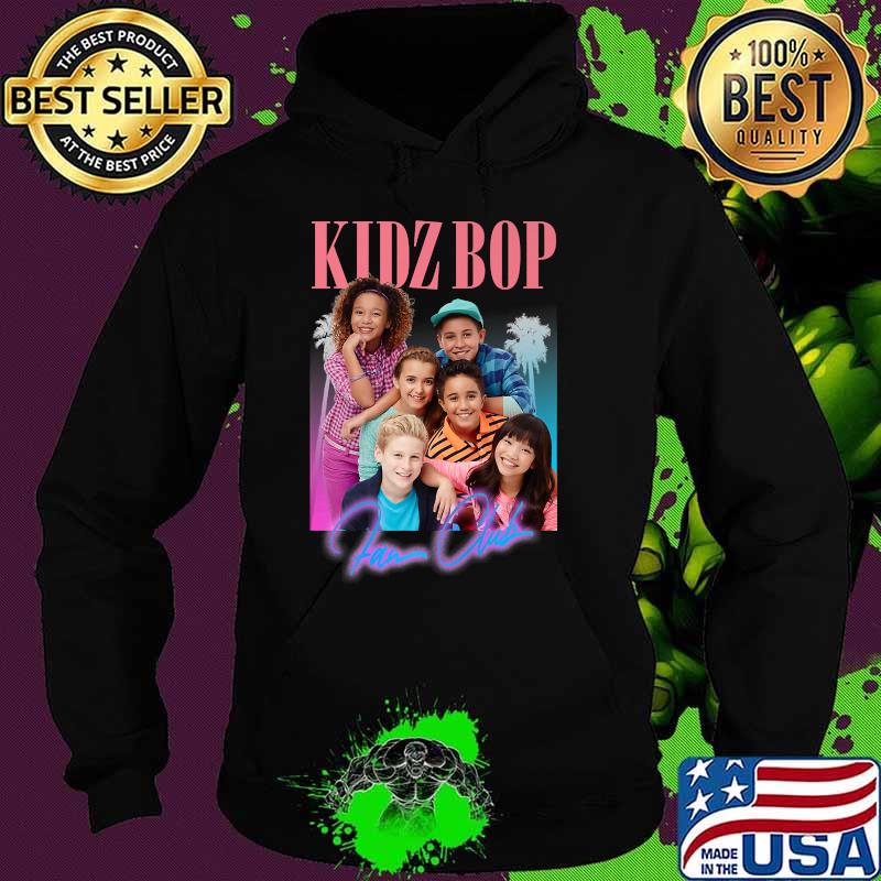 KIDZ BOP Fan Club Premium Shirt Hoodie KIDZ BOP Fan Club Premium Shirt Hoodie