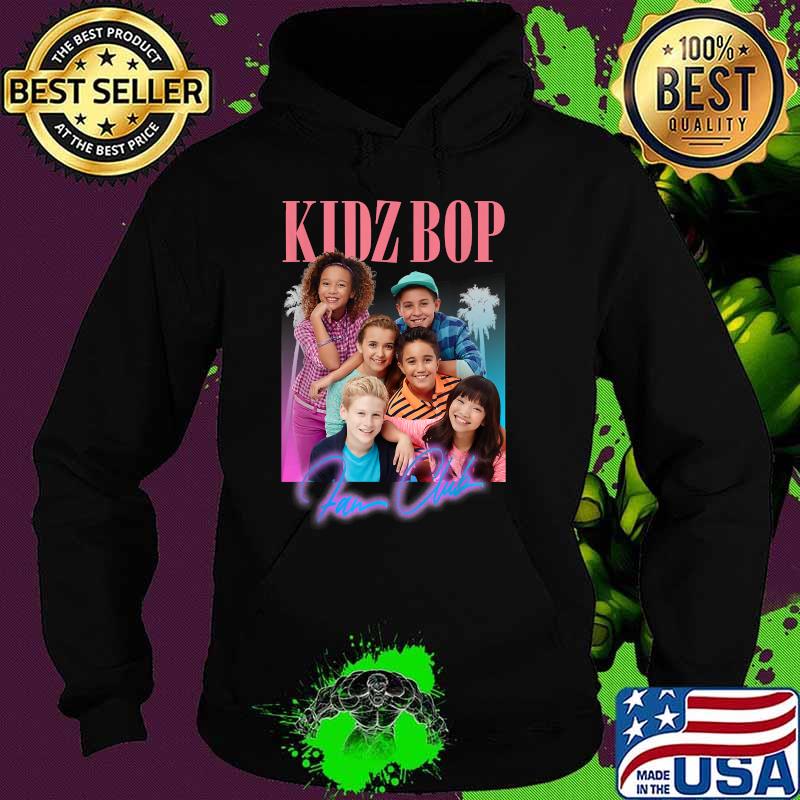 KIDZ BOP Fan Club T-Shirt Hoodie KIDZ BOP Fan Club T-Shirt Hoodie