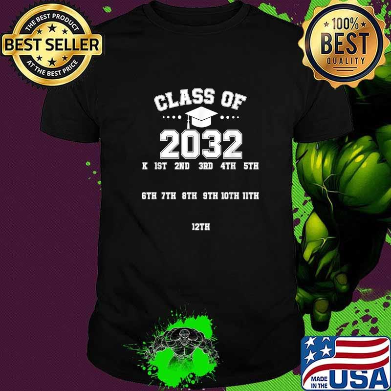 Kindergarten Class Of 2032 Grow With Me Space For Checkmarks T-Shirt
