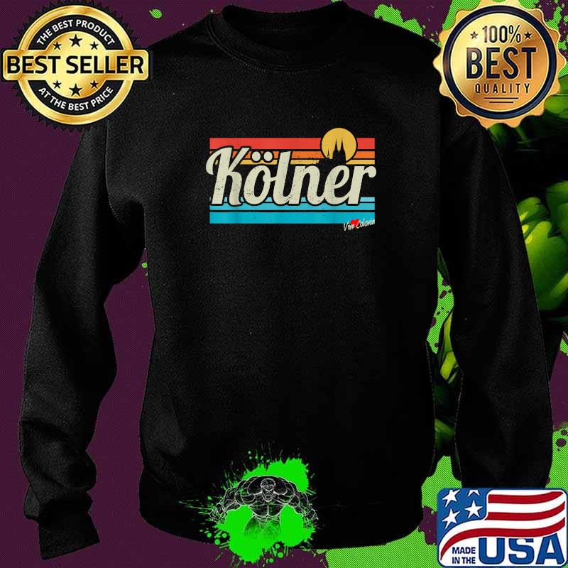 Kölner Saying Vintage Surfer T-Shirt Sweater Kölner Saying Vintage Surfer T-Shirt Sweater