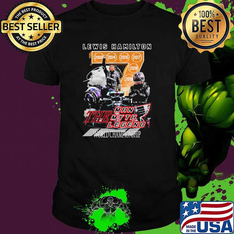 Lewis hamilton the man the myth the legend world championship signature shirt