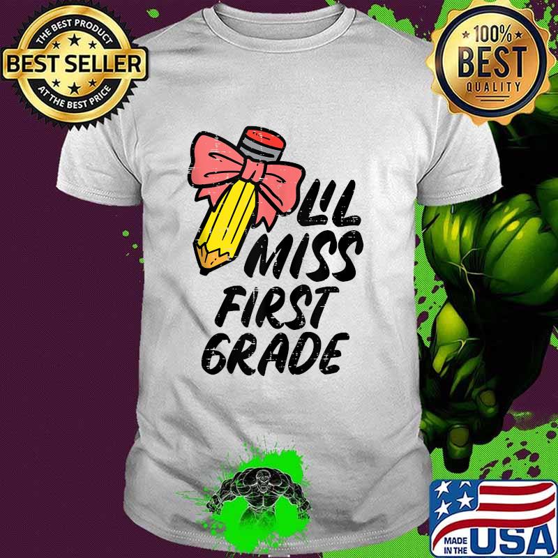 Lil Miss First Grade 1st Back To First Day Of School T-Shirt