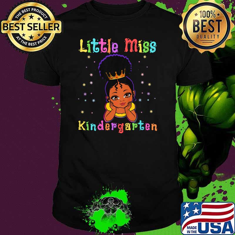 Little Miss Kindergarten Princess Toddler Melanin Shirt