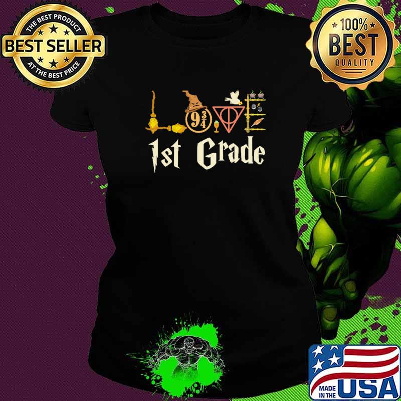 Love Wizard 1st Grade Shirt Ladies tee Love Wizard 1st Grade Shirt Ladies tee