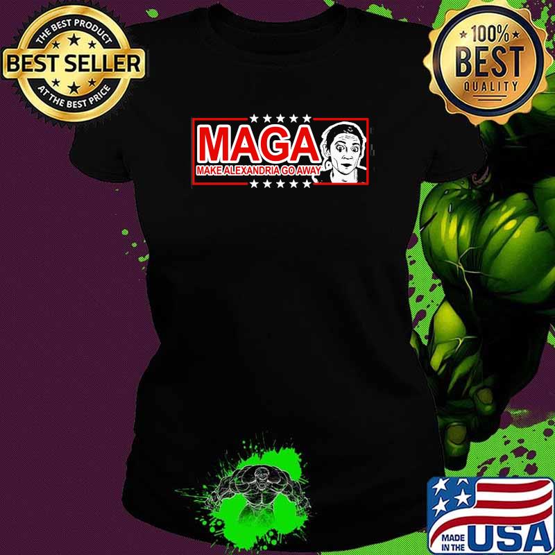 Maga make alexandria go away star Ladies tee Maga make alexandria go away star Ladies tee