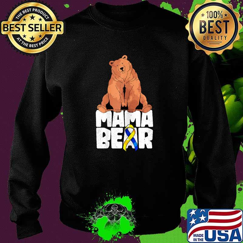 Mama Bear Blue Yellow Ribbon Mothers Day Down Syndrome T-Shirt Sweater Mama Bear Blue Yellow Ribbon Mothers Day Down Syndrome T-Shirt Sweater