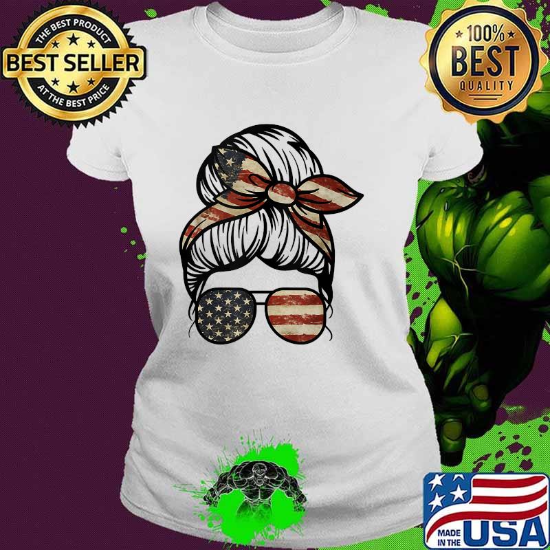 Messy Bun USA Flag Glasses 4th of July Patriotic T-Shirt Ladies tee Messy Bun USA Flag Glasses 4th of July Patriotic T-Shirt Ladies tee