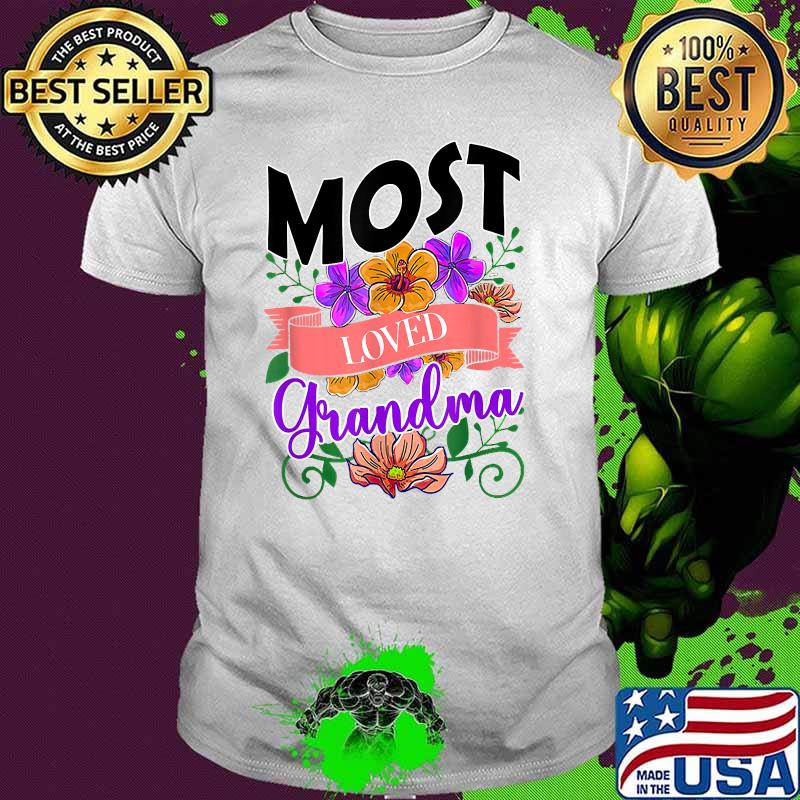 Most Loved Grandma orchid floral Flower T-Shirt