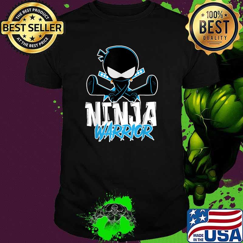 Ninja Warrior Shirt Ninja Warrior Shirt