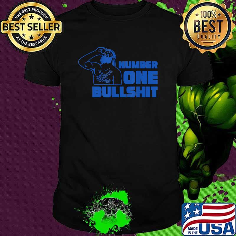 Number One Bullshit Man T-Shirt
