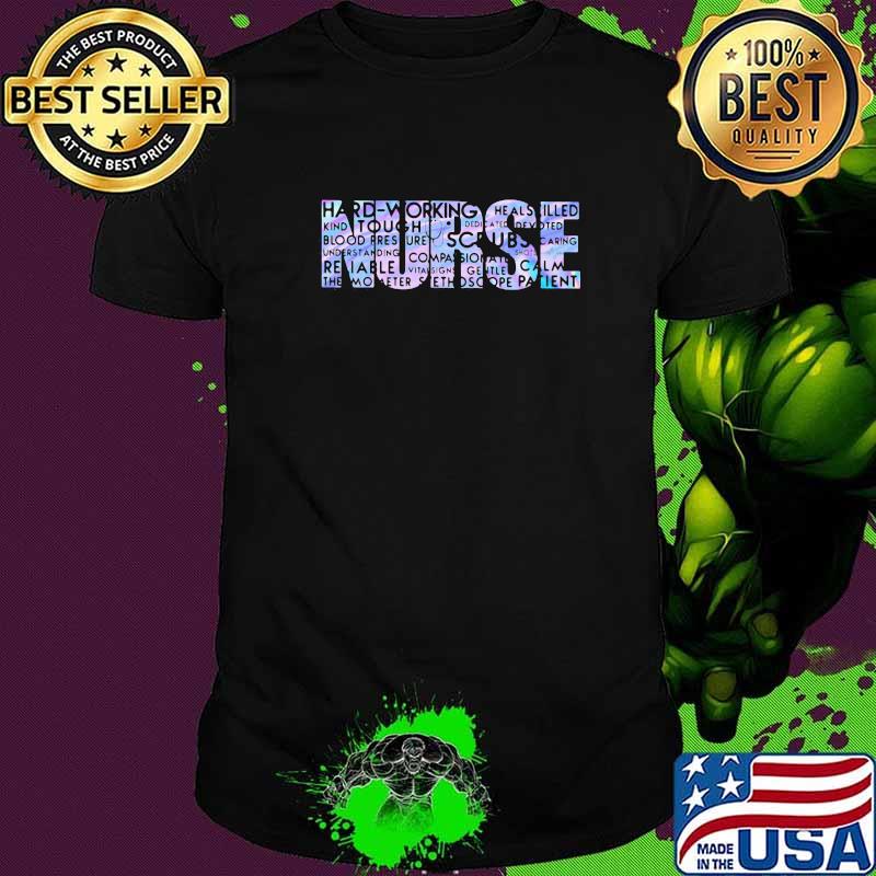 Nurse Hard Working Shirt