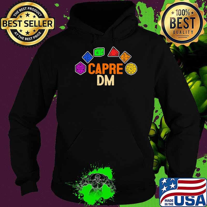 Official Capre DM Dice Shirt Hoodie Official Capre DM Dice Shirt Hoodie