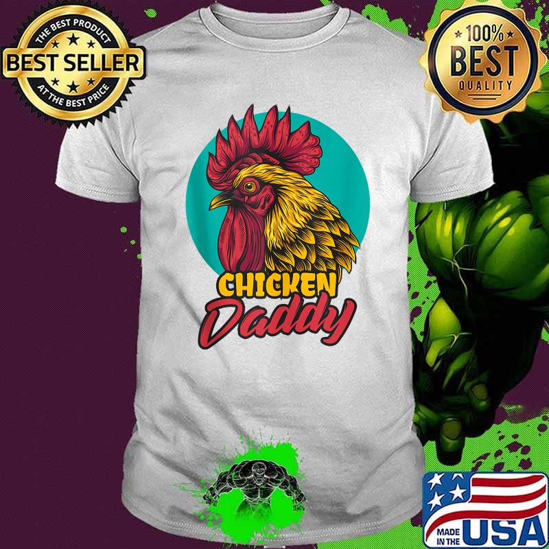 Official Chicken Dad Shirt
