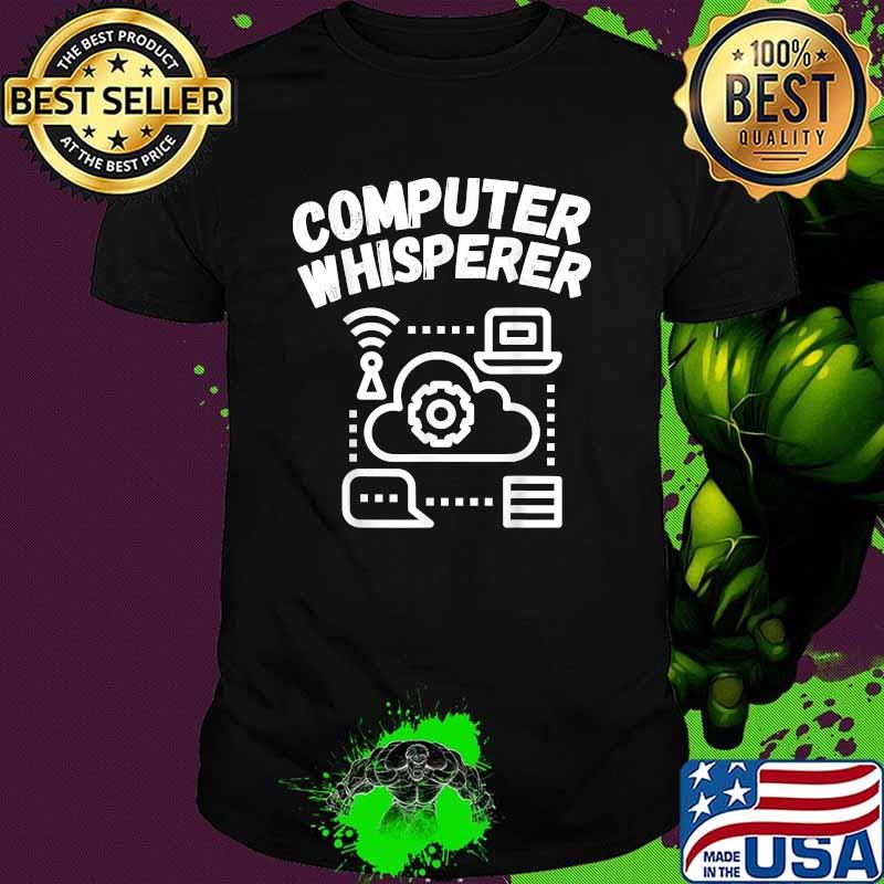 Official Computer Whisperer Shirt