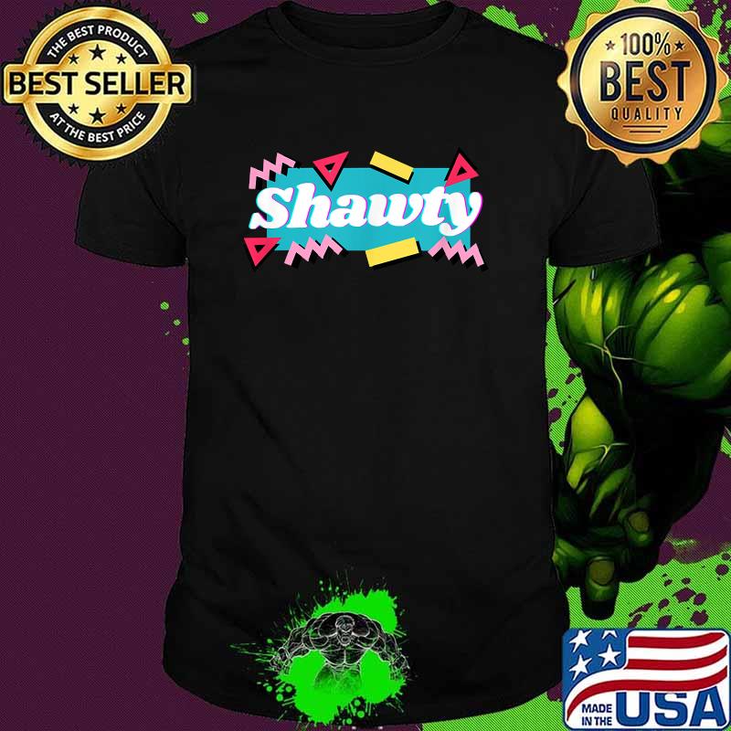 Official Shawty Shirt Official Shawty Shirt