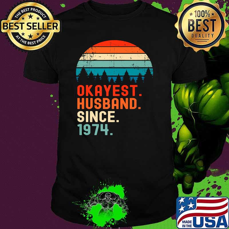 Okayest Husband Since 1974 Wedding Anniversary Vintage T-Shirt