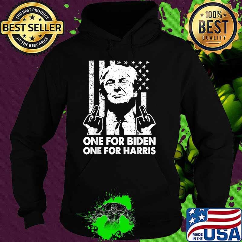 One for biden one for harris Trump Middle Finger American Flag Republican T-Shirt Hoodie One for biden one for harris Trump Middle Finger American Flag Republican T-Shirt Hoodie