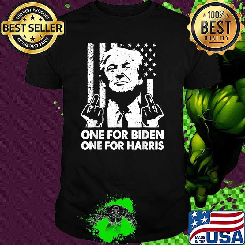 One for biden one for harris Trump Middle Finger American Flag Republican T-Shirt