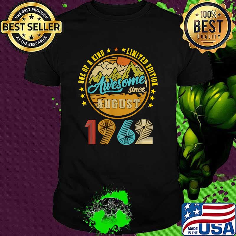 One Of A Kind Limited Edition Awesome Since August 19632 Vintage T-Shirt