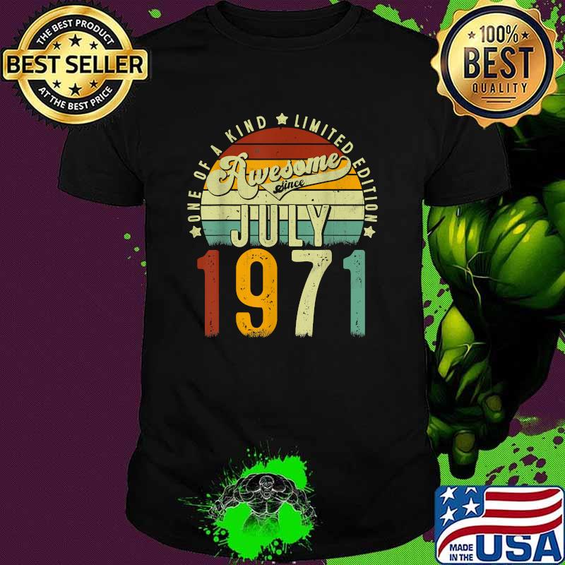 One of a kind limited edition awesome since july 1971 sunset vintage shirt