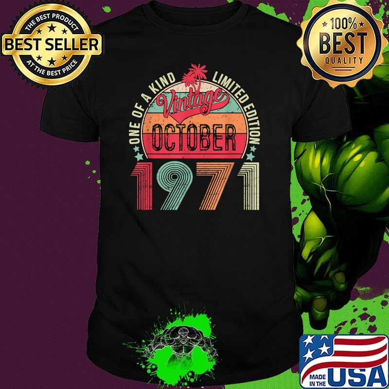 One Of Kind Limited Edition Vintage October 1971 Shirt
