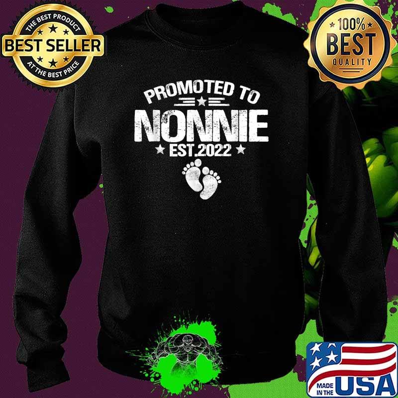 Promoted To Nonnie Est 2022 T-Shirt Sweater Promoted To Nonnie Est 2022 T-Shirt Sweater