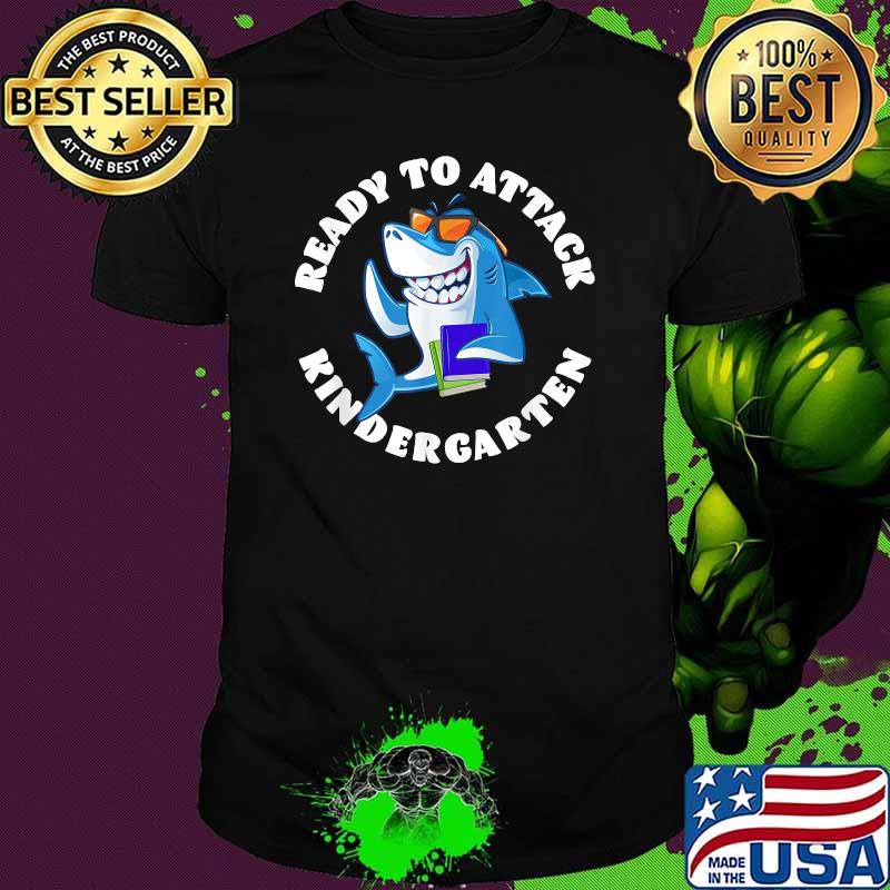 Ready To Attack Kindergarten Shark T-Shirt
