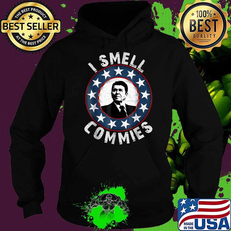 Ronald Reagan I Smell Commies Political Humor T-Shirt Hoodie Ronald Reagan I Smell Commies Political Humor T-Shirt Hoodie