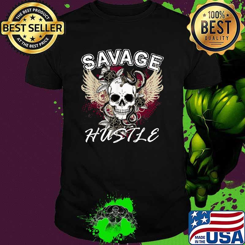Savage Hustle Skull T-Shirt