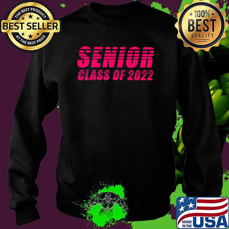 Senior Class of 2022 Sweater Senior Class of 2022 Sweater