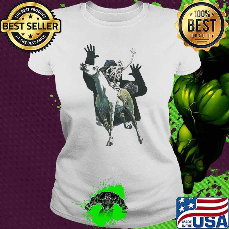 Skull The Fourth Horsemen Shirt Ladies tee Skull The Fourth Horsemen Shirt Ladies tee