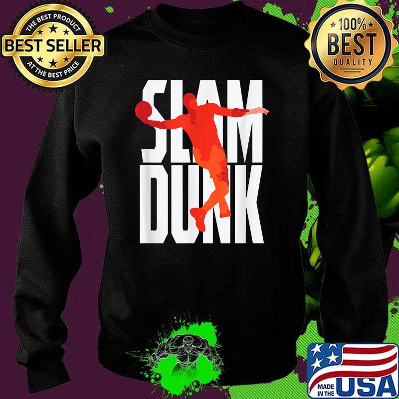 Slam Dunk Basketball Shirt Sweater Slam Dunk Basketball Shirt Sweater