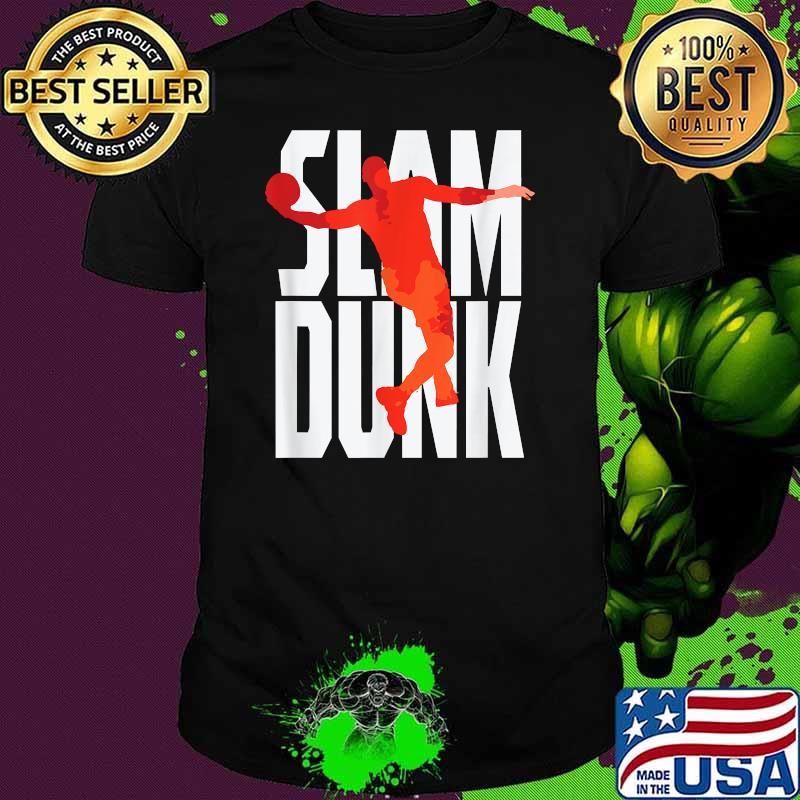 Slam Dunk Basketball Shirt Slam Dunk Basketball Shirt