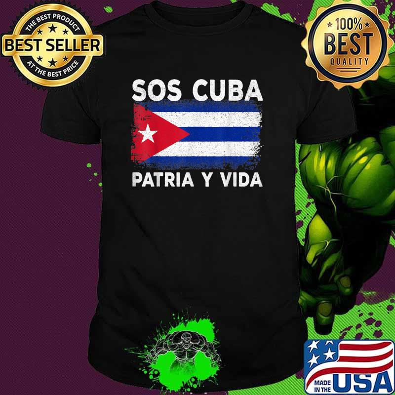 Sos cuba flag patria y vida cubans pride T-Shirt