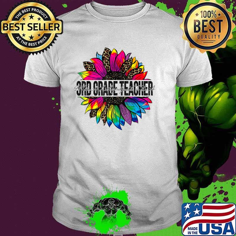 Sunflower Leopard Third Grade Teacher 3rd Grade Back to School Supplie T-Shirt