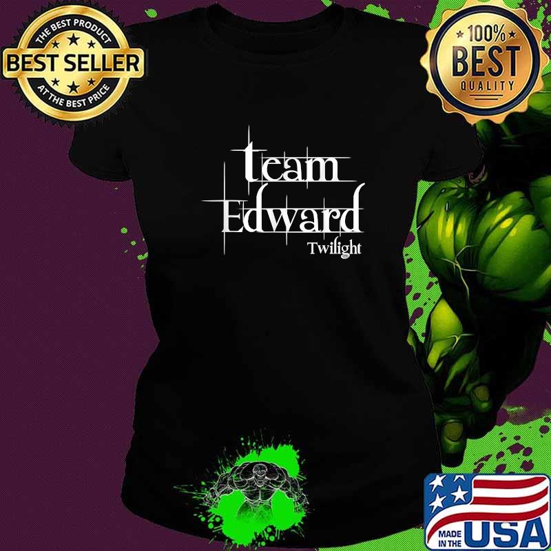 Team Edward Twilight Saga T-Shirt Ladies tee Team Edward Twilight Saga T-Shirt Ladies tee