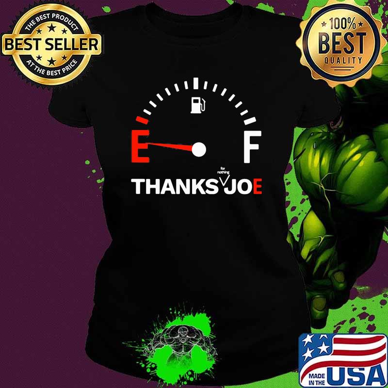 Thank for nothing Joe Ladies tee Thank for nothing Joe Ladies tee