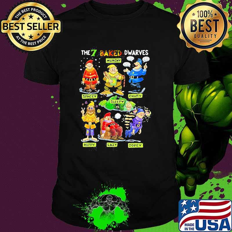 The 7 baked dwarves shirt