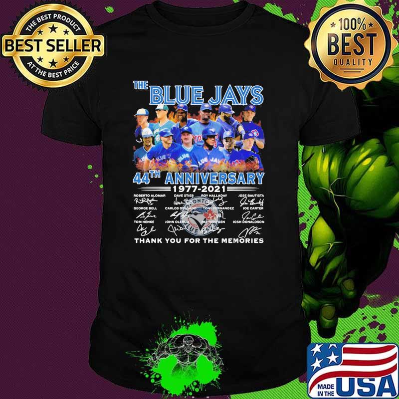 The blue jays 44th anniversary 1977 2021 thank you for the memories signatures shirt